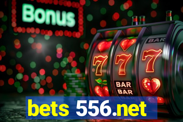 bets 556.net